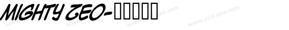 Mighty Zeo字体转换